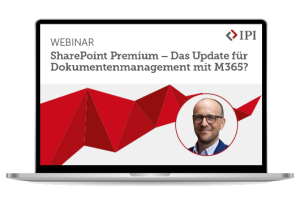 IPI Webinar: SharePoint-Premium